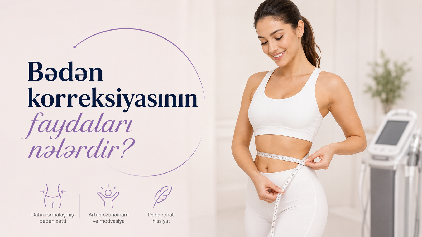 beden korreksiyasi faydalari